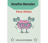 Mi Primer Libro de Juegos Inteligentes: Sopas de Letras, Vocales, Ahorcado y nurikabe: +50 Juegos Educativos de Animales, Colores y Números - Ideal para Aulas y Regalos