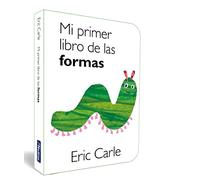 Mi primer libro de las formas (Coleccin Eric Carle)