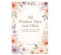Mi Primer Mes con Dios