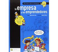 Mi primer viaje al mundo de la empresa y los emprendedores