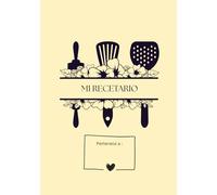 MI RECETARIO: Libro para Escribir y Organizar Tus Recetas. Regalo Original y Creativo para Amantes de la Cocina