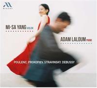 Mi-Sa Yang/Adam Laloum: Poulenc, Prokofiev, Stravinsky, Debussy