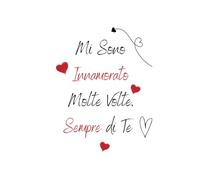 Mi Sono Innamorato Molte Volte, Sempre Di Te: Un Taccuino Pratico e divertente per Appunti Dolci e Ricordi Speciali