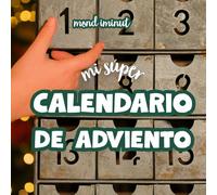 MI SÚPER CALENDARIO DE ADVIENTO (LA MÀGIA DE LES ESTACIONS DE L'ANY)