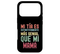 MI TÍA ES DEFINITIVAMENTE MÁS GENIAL QUE MI MAMÁ Case for iPhone 17 Pro