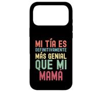 MI TÍA ES DEFINITIVAMENTE MÁS GENIAL QUE MI MAMÁ Case for iPhone 17 Pro Max