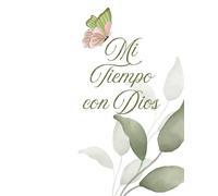 Mi Tiempo con Dios: Diario Devocional para Escribir
