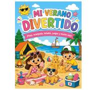 Mi Verano Divertido: ¡Playa, acampada, helados, juegos y mucho más!