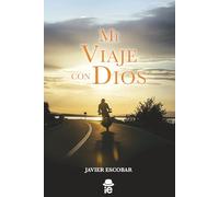 Mi viaje con Dios