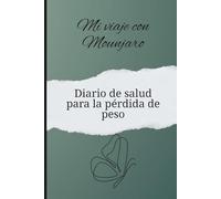 Mi viaje con Mounjaro: Diario de salud para la pérdida de peso