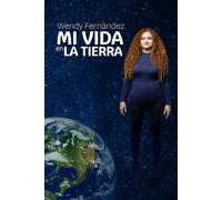 Mi vida en la tierra