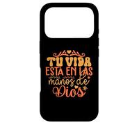 Mi vida está en las manos de Dios Case for iPhone 17 Pro