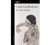 Mi Vida Robada / My Stolen Life (Hispánica)
