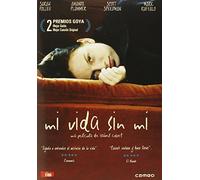 Mi Vida Sin Mi (Life Without Me) - Audio: Spanish, English.