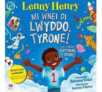 Mi Wnei Di Lwyddo, Tyrone! / You Can Do Anything, Tyrone!