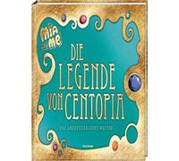 Mia and me - Die Legende von Centopia: Das Abenteuer geht weiter