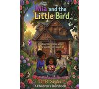 Mia and the Little Bird
