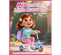 Mia and the Little Brave Try (Learn with Mia | Kindergarten Learning for Kids)