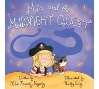 Mia and the Midnight Quest