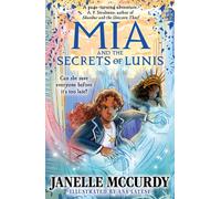 Mia and the Secrets of Lunis