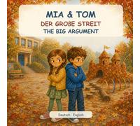 Mia and Tom: The big argument