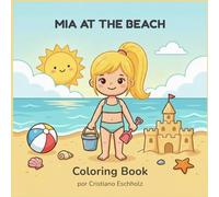 MIA AT THE BEACH: Coloring Book