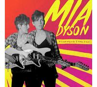 Mia Dyson - If I Said Only So Far I Take It Back