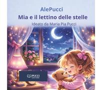 Mia e il lettino delle stelle