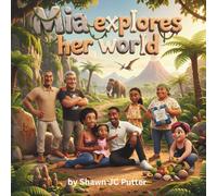 Mia Explores her World (Ava and Mia)