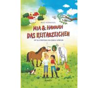 Mia & Hannah - Das Reitabzeichen: Ein spannendes Pferdebuch für Mädchen und Jungen ab 8 Jahren