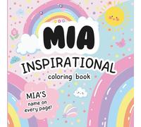 Mia Inspirational Coloring Book: Personalized Just for Mia - Mia's Name Appears on Every Coloring Page