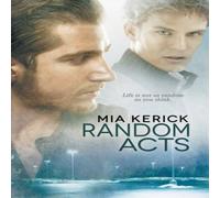 Mia Kerick Random Acts Paperback Book Mia Kerick Multicolor