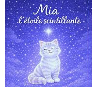 Mia l'étoile scintillante: format de poche