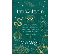 Mia Magik IntuWitchin (Paperback)