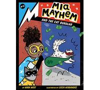 Mia Mayhem and the Cat Burglar : Volume 12