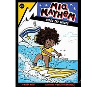 Mia Mayhem Rides the Waves (Volume 11)