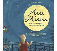 Mia Miau: La cantante de tango - Die Tangosängerin