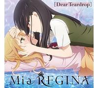 MIA REGINA - Dear Teardrop