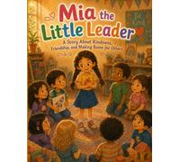Mia the Little Leader