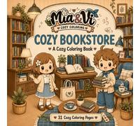Mia & Vi: Cozy Bookstore: A Cozy Coloring Book (Mia & Vi - Cozy Coloring)