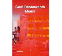 Miami (Cool Restaurants)