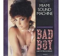 Miami Sound Machine - Bad Boy