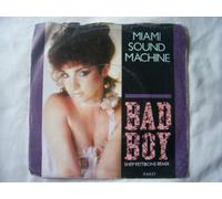 Miami Sound Machine - MIAMI SOUND MACHINE Bad Boy UK 7" 45