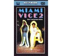 Miami Vice 2 - Der verlorene Sohn