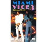 Miami Vice 3 - Calderone's Rückkehr