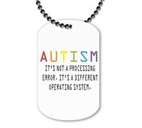 Miammo Autism It’s Not A Processing Error It’s A Different Operating System Awareness ballchain Pendant Style - Dog tag Necklace