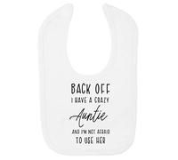 Miammo Back off I have a crazy Auntie and I'm not afraid to use her, family statement [BBY7] cotton baby bib - White