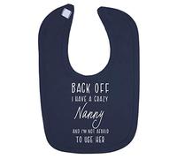 Miammo Back off I have a crazy Nanny and I'm not afraid to use her, family statement [BBY7] cotton baby bib - Navy