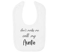 Miammo Don't make me call my Auntie, funny family quote [BBY7] cotton baby bib - White