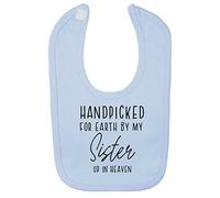 Miammo Handpicked for Earth by my Sister up in heaven, family memorial remembrance quote [BBY7] cotton baby bib - Pastel Blue